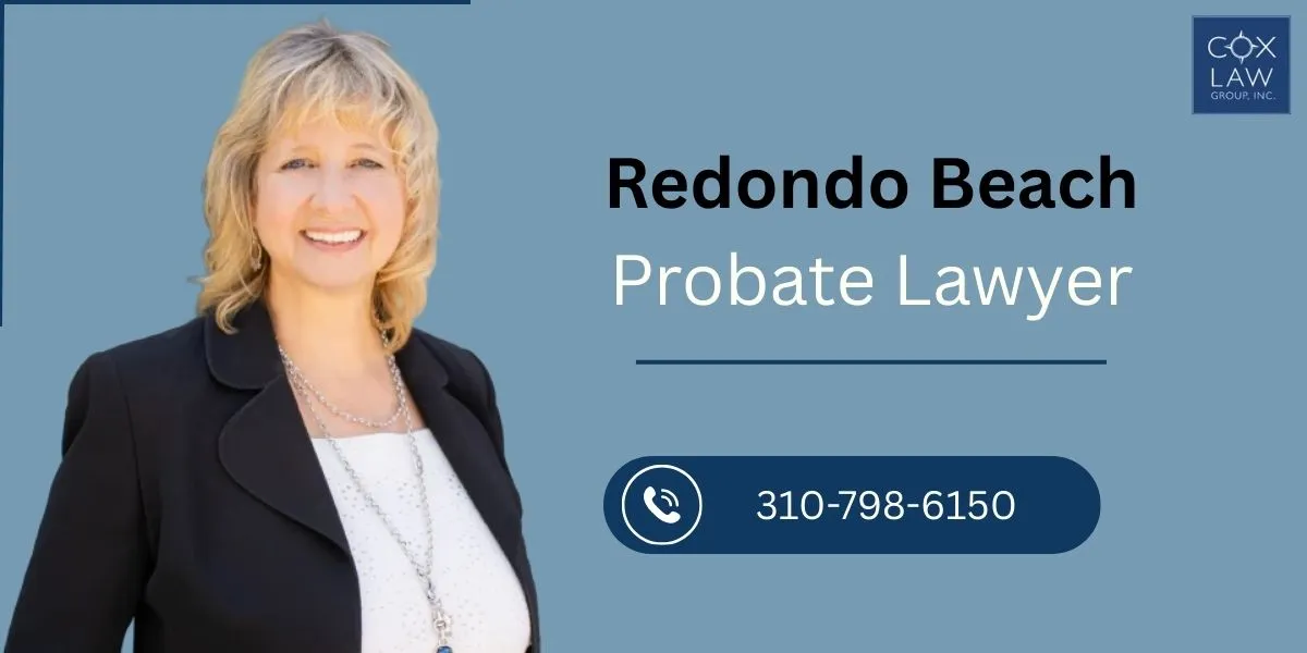 best redondo beach probate lawyer