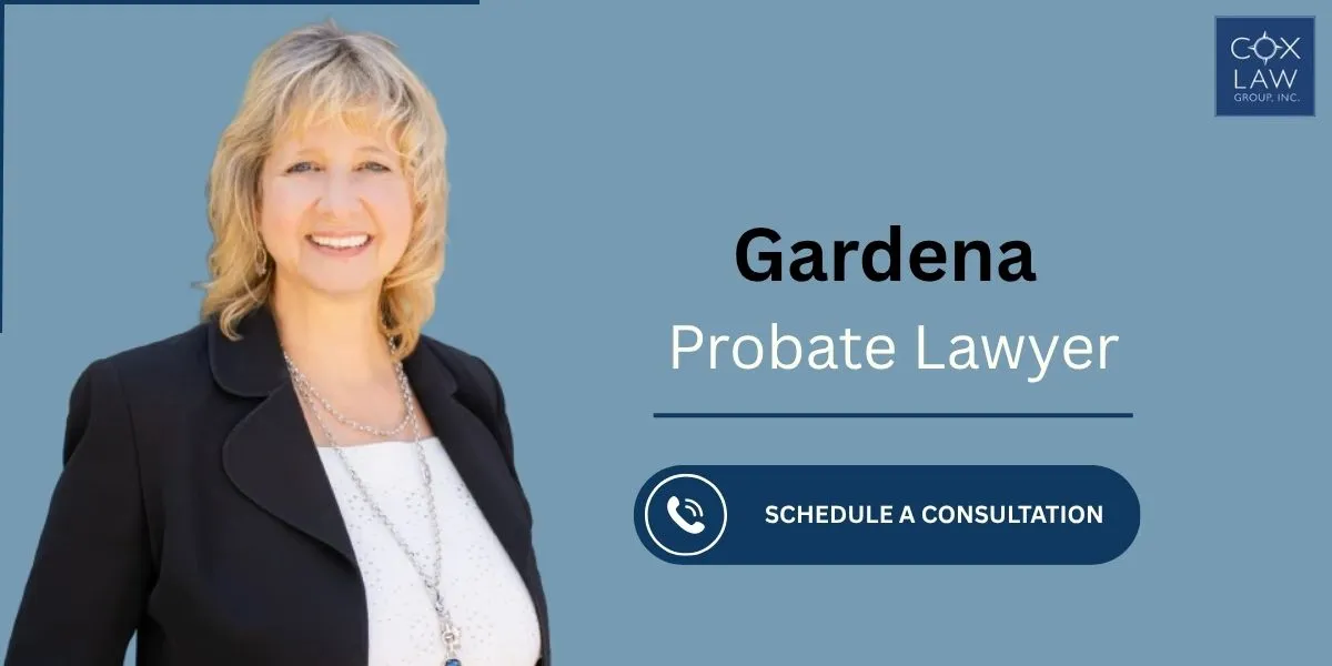 best gardena probate lawyer
